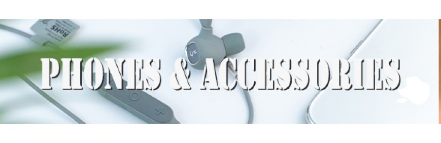 Phones & Accessories
